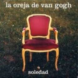 La Oreja de Van Gogh : Soledad